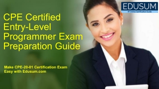 CPE Certified Entry-Level Programmer Exam Preparation Guide