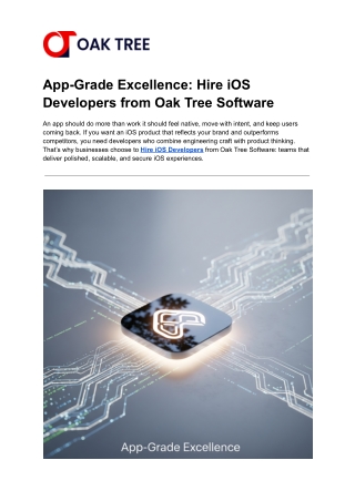App-Grade Excellence Hire iOS Developers from Oak Tree Software