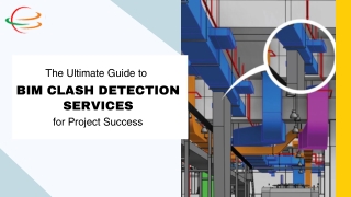 The Ultimate Guide to BIM Clash Detection Services for Project Success