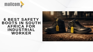 6 Best Safety Boots in South Africa for Industrial Worker