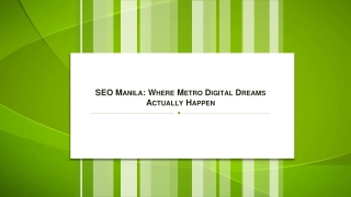 SEO Manila Where Metro Digital Dreams Actually Happen
