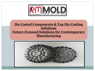 Die Casted Components & Top Die Casting Solutions