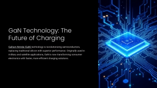 GaN-Technology-The-Future-of-Charging.pdf