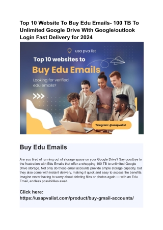Top 10 Website To Buy Edu Emails- 100 TB To Unlimited Google Drive With Google_outlook Login Instant Delivery for 2024