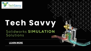 SolidWorks Simulation Solutions for Smarter Product Design  Tech Savvy Engineers