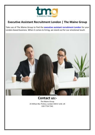 Executive Assistant Recruitment London | The Maine Group