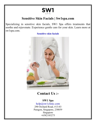 Sensitive Skin Facials  Sw1spa.com