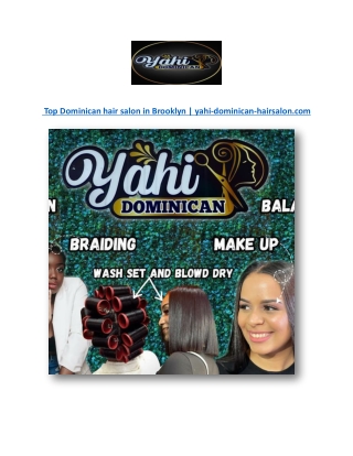 Top Dominican hair salon in Brooklyn | yahi-dominican-hairsalon.com