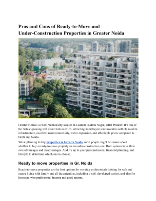 Pros and Cons of Ready-to-Move and Under-Construction Properties in Greater Noida.docx