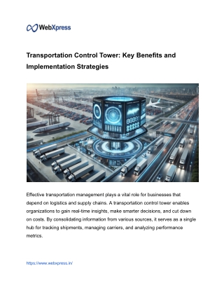 Transportation Control Tower_ Key Benefits and Implementation Strategies