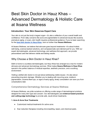 Best Skin Doctor in Hauz Khas – Advanced Dermatology & Holistic Care at Iksana Wellness