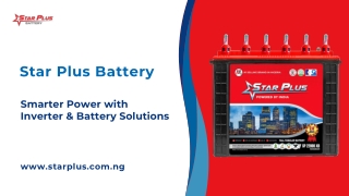 Star Plus Battery: Smarter Power with Inverter & Battery Solutions