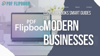 Using Flipbooks Smart Guides For Modern Bujness
