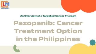 Pazopanib Tablets in the Philippines – Affordable Price & Easy Ordering