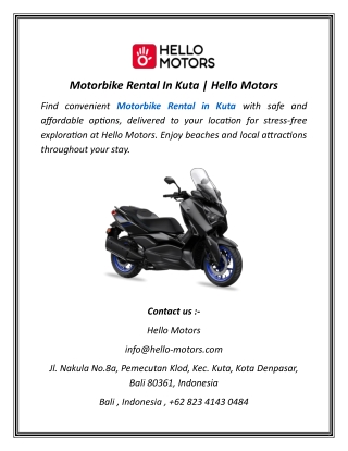 Motorbike Rental In Kuta | Hello Motors