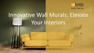 Innovative Wall Murals Elevate Your Interiors