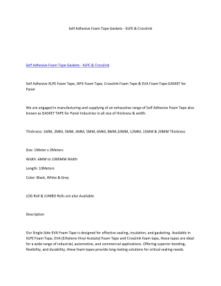 Self Adhesive Foam Tape Gaskets - XLPE & Crosslink