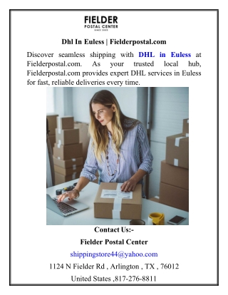 Dhl In Euless  Fielderpostal