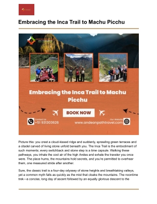 Embracing the Inca Trail to Machu Picchu