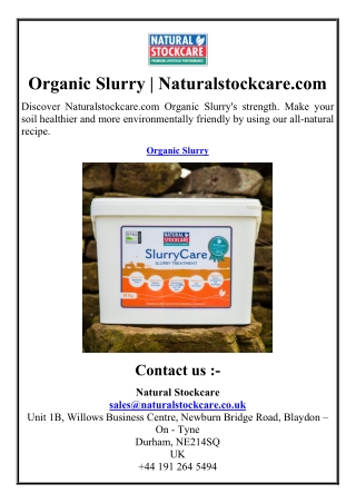 Organic Slurry  Naturalstockcare.com