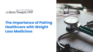 Pairing Healthcare with Weight Loss for a Successful Journey Ahead