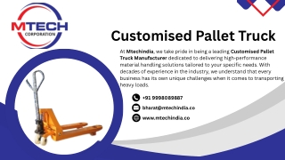 Customised Pallet Truck Manufacturer