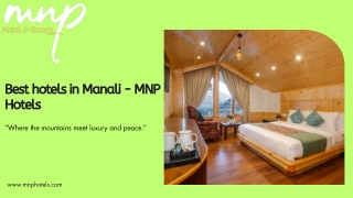 Best hotels in Manali - MNP Hotels