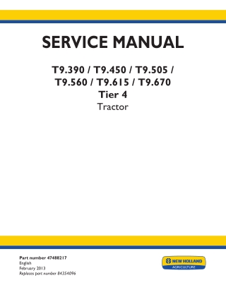 New Holland T9.505 Tier 4 Tractor Service Repair Manual Instant Download [ZCF200001 - ]