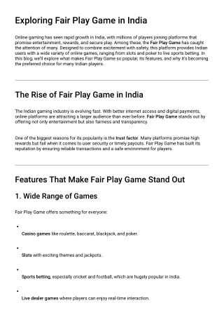 Exploring Fair Play Game in India