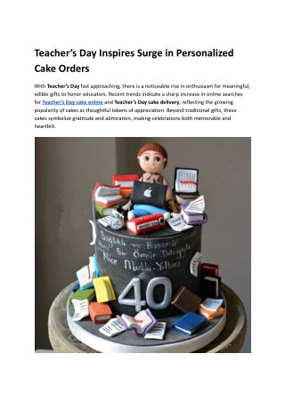 Teacher’s Day Inspires Surge in Personalized Cake Orders