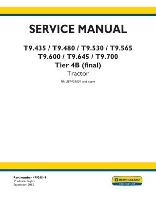 New Holland T9.565 Tier 4B (final) Tractor Service Repair Manual Instant Download 1