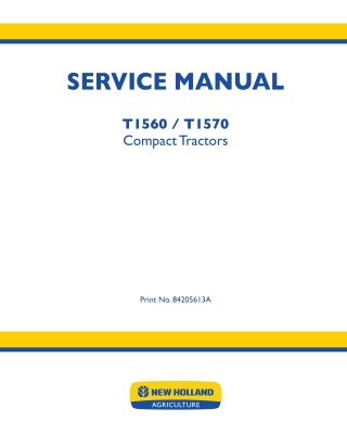 New Holland T1560 Tractor Service Repair Manual Instant Download