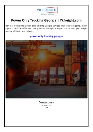 Power Only Trucking Georgia | Ykfreight.com