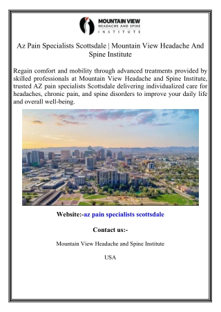 Az Pain Specialists Scottsdale  Mountain View Headache And Spine Institute