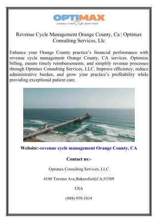 Revenue Cycle Management Orange County, Ca Optimax Consulting Services, Llc