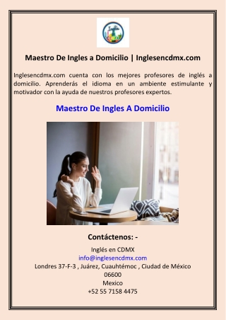 Maestro De Ingles a Domicilio  Inglesencdmx.com