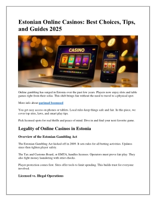 Estonian Online Casinos- Best Choices, Tips, and Guides 2025