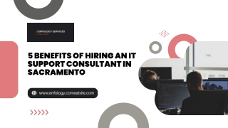 5 Benefits of Hiring an IT Support Consultant in Sacramento