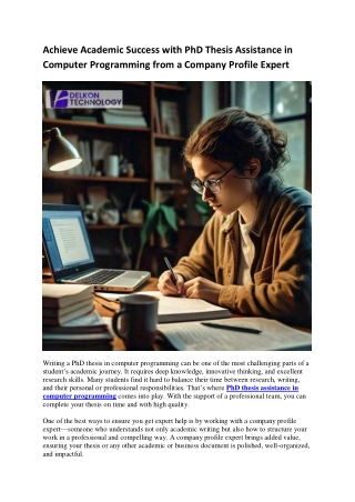 Achieve Academic Success with PhD Thesis Assistance in Computer Programming from a Company Profile Expert