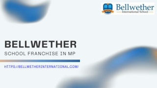 Bellwether School Franchise | IGCSE School Franchise in MP & Maharashtra