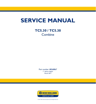 New Holland TC5.30 Combine Harvesters Service Repair Manual Instant Download