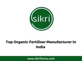 Top Organic Fertiliser Manufacturer in India