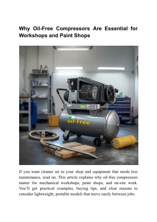 Why Oil-Free Compressors Are Essential for Workshops and Paint Shops