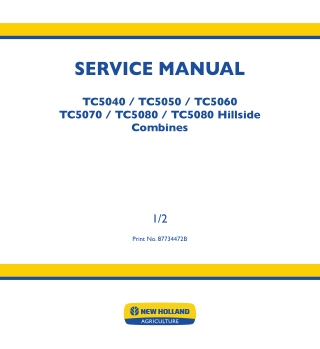 New Holland TC5080 Combine Harvesters Service Repair Manual Instant Download