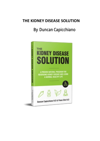 The Kidney Disease Solution by Duncan Capicchiano