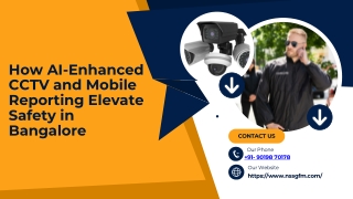 Tech-Driven Security How AI-Enhanced CCTV and Mobile Reporting Elevate Safety in Bangalore