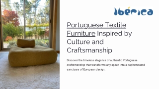 Portuguese Textile Furniture Inspired by Culture and Craftsmanship