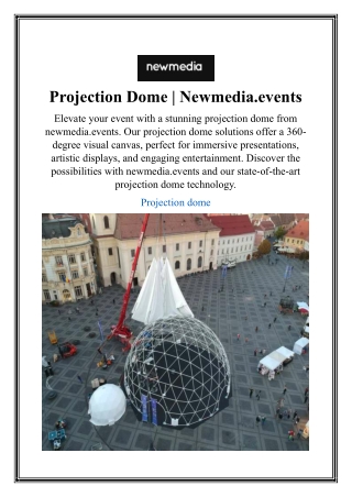 Projection Dome | Newmedia.events