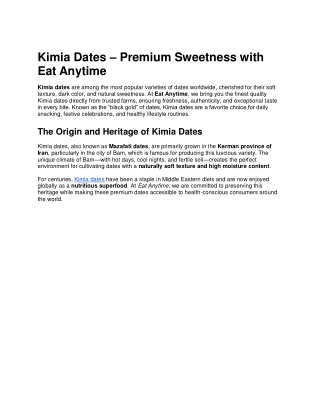 Kimia Dates – Premium Natural Sweetness by Eat Anytime