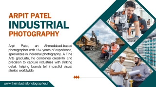 Arpit Patel - Industrial Photography